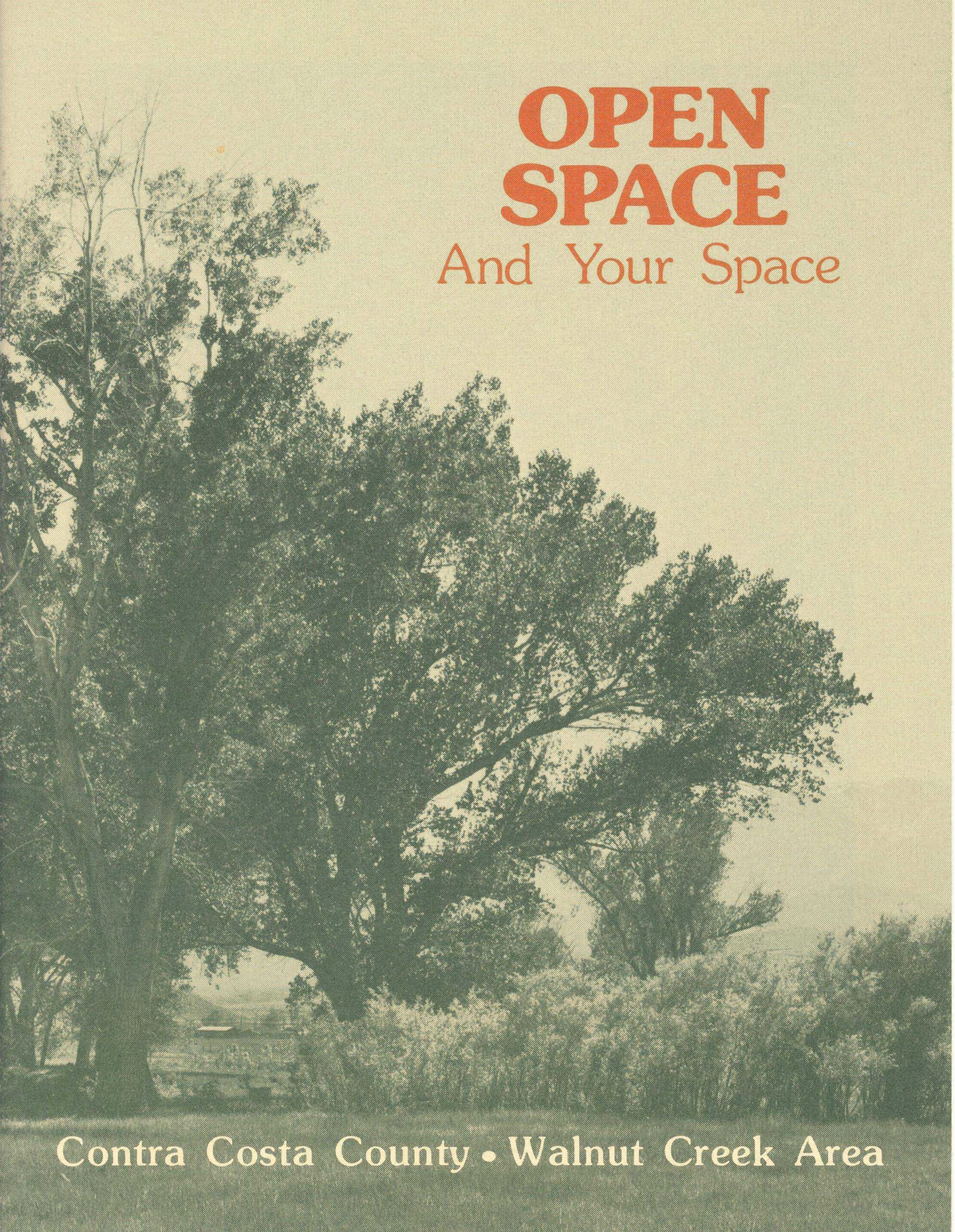 Informal report prepared for the residents of Walnut Creek during the 1974 campaign concerning the proposed Open Space program.